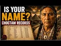 20 AMERICAN SURNAMES FOUND IN CHOCTAW AND CHICKASAW RECORDS IS YOURS HERE