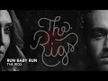 The Rigs - Run Baby Run (Audio)