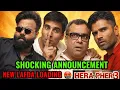 Lagu AKSHAY KUMAR'S HERA PHERI 3 SHOCKING ANNOUNCEMENT | NEW LAFDA LOADING