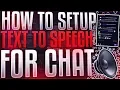 How to Setup Text-to-Speech for CHAT in Live Stream YouTube AND Twitch