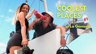 NEXT stop #boatlife : La Gomera’s HIGHLIGHTS and coolest places (Part 1) | EP21