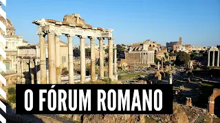 O Fórum Romano