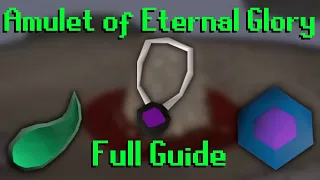 OSRS Amulet of Eternal Glory Full Guide for Mains Irons