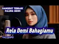 Lagu Rela Demi Bahagiamu – Dangdut Terbaik Paling Sedih - Ecan Dangdut