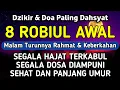 Download Lagu DZIKIR Di MALAM 8 ROBIUL AWAL | DZIKIR MUSTAJAB 8 MAULID – Alaa Aqel