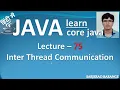 Inter Thread Communication in java using wait and notify method