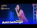 Download Lagu BUKIT BERBUNGA - DIANDRA AYU - LIVE SIMPATIK MUSIC DHEHAN PRO AUDIO - SENDANG DAWUNG KENDAL