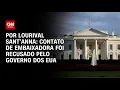 Download Lagu Visto de Moraes cancelado: Contato de embaixadora brasileira foi recusado pelos EUA | PRIME TIME