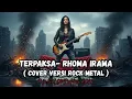 Download Lagu TERPAKSA - RHOMA IRAMA ( COVER VERSI ROCK METAL ) BY : GELOMBANG ROCK !!!