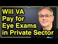 Eye Care in the Community Does VA Cover Glasses Department of Veterans Affairs theSITREP