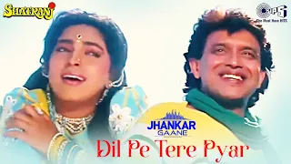 dil pe tere pyar ka paigam likh du jhankar kumar sanu sadhana sargam jhankar hindi love song