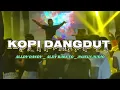 NENG TANTHY || KOPI DANGDUT || COVER TERBARU 2025 ☑️