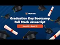 Graduation Day Full Stack Javascript Immersive Batch 29 Batch 51