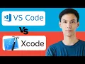Xcode vs VSCode - Which One Is Better
