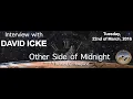 David Icke on The Other Side of Midnight with Richard Hoagland