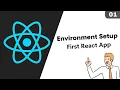 01 React JS Environment Setup First React App React Bangla Tutorial