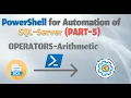 Arithmetic Operators Power Shell for Automation of SQL Server