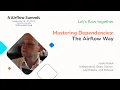 Mastering Dependencies The Airflow way