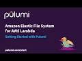Get Started with Amazon Elastic File System for AWS Lambda in 5 Minutes