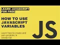 How to create and use Variables in JavaScript