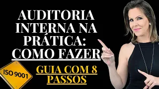 como fazer uma auditoria interna guia passo a passo 