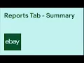Reports Tab - Summary eBay for Business