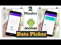 DatePicker in Android Mode Android Tutorial Beginners Java Quick - Easy