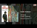 Download Lagu Tol Hansse - Familie Problemen (Taken from the album Moet Niet Zeuren!)