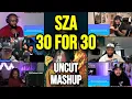 Download Lagu SZA ft. Kendrick Lamar - 30 for 30 - UNCUT REACTION MASHUP