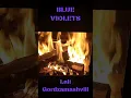 Download Lagu Lali Gordzamashvili Blue Violets