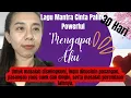 Download Lagu 🎧 Lagu Mantra Cinta Super Powerful “Mengapa Aku”