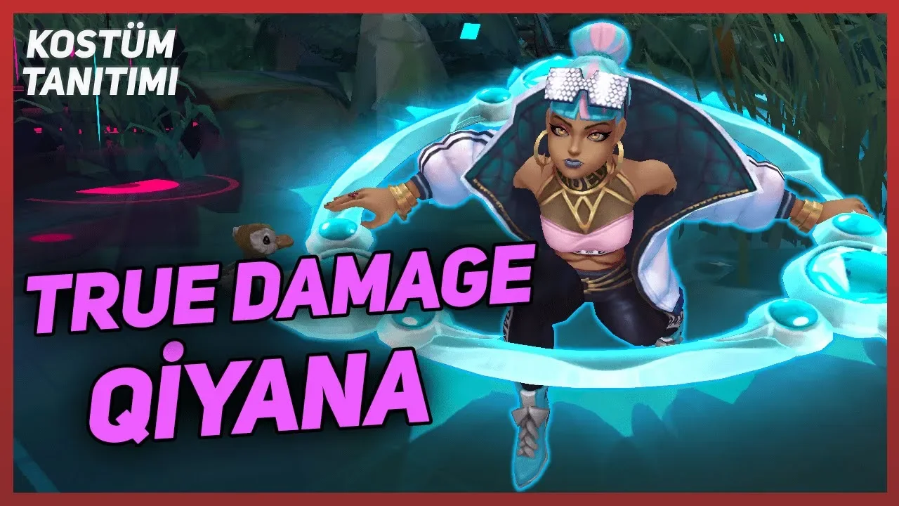 True Damage Qiyana Kostüm Tanıtımı - League of Legends