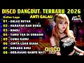 DISCO DANGDUT TERBARU 2026 ANTI GALAU ( Gelas Retak - Harapan Dan Duka )