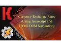 Tasker Tutorial - Currency Exchange Rates Using JavaScript and HTML DOM Navigation