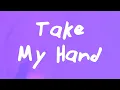 Download Lagu Matt Berry - Take My Hand