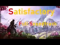 Download Lagu Satisfactory (Full OST)