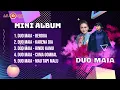 Download Lagu Mini Album Duo Maia