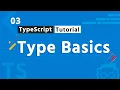 Lesson 3 - Type Basics