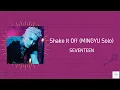 Download Lagu 《日本語訳/カナルビ》Shake It Off (MINGYU Solo)-SEVENTEEN