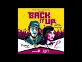 Patrice Roberts x Popeye Cauton- Back It Up (Into You Jamaica Remix) | 2019