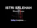 Download Lagu ISTRI SALEHA - RHOMA IRAMA  | Karaoke Dangdut Tanpa Vokal