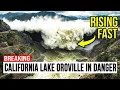 1 MINUTE AGO California Lake Oroville SURGES 23 Feet OVERNIGHT Scientists Shocked