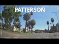 Patterson California - Driving Tour