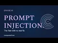 Prompt Injection The Flaw With No Real Fix