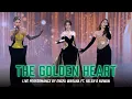 The Golden Heart – Live Performance by ENGFA WARAHA ft. HELEN \u0026 NUWAN | MGI2025 Grand Final