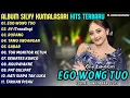 EGO WONG TUO - AY║SILVY KUMALASARI║PUSAKA CAMPURSARI FULL ALBUM TERBARU 2025