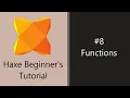 Haxe Beginner s Tutorial 8 - Functions