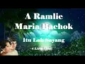 Download Lagu A Ramlie \u0026 Maria Bachok ~Itu Lah Sayang ~Lirik