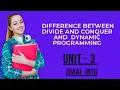Difference between Divide and conquer and Dynamic programming