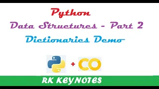 Dictionaries Python Data Structures Part 2 Dictionaries Demo Google Colab RK Keynotes
